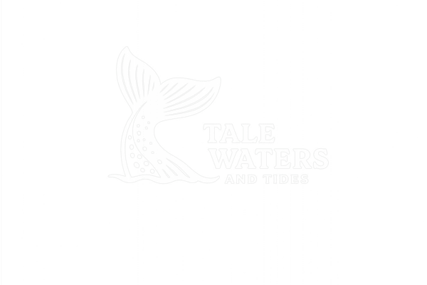Tale Waters and Tides