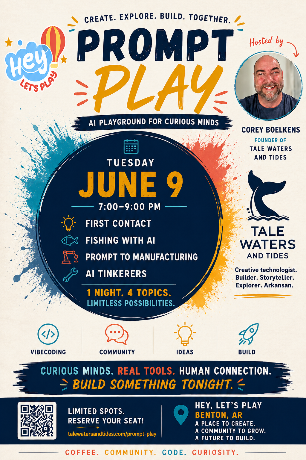 Prompt Play — an AI playground for curious minds at Hey, Let's Play in Benton, AR. Tuesday, June 9, 2026. One night, four topics.